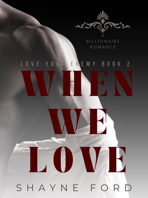cover image of When We Love